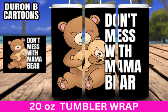Mama Bear Mother s Day