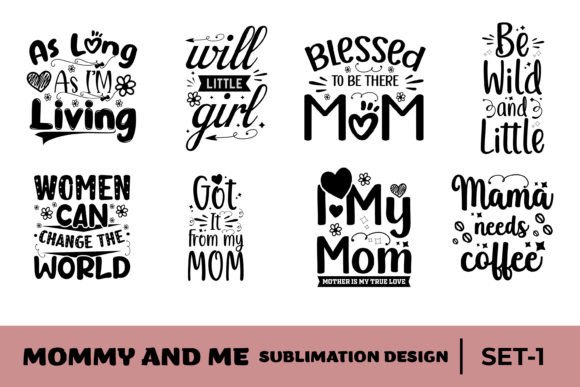 Mommy and Me Motivation Quote Set 1